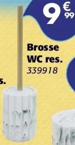 La Foir'Fouille Brosse wc res. offre