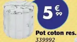 La Foir'Fouille Pot coton res. offre