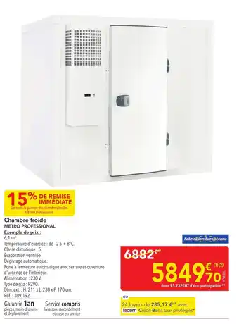 METRO METRO PROFESSIONAL Chambre froide offre