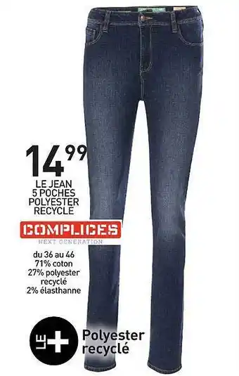 Stokomani Le Jean 5 Poches Polyester Recyclé Complices offre