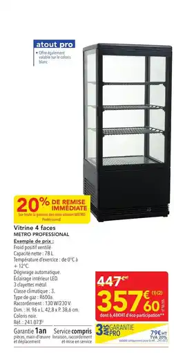 METRO METRO PROFESSIONAL Vitrine 4 faces offre