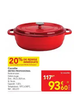 METRO METRO PROFESSIONAL Cocotte offre