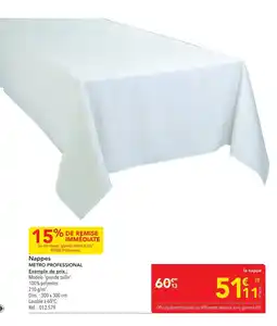 METRO METRO PROFESSIONAL Nappes offre
