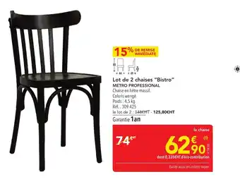METRO METRO PROFESSIONAL Lot de 2 chaises Bistro offre
