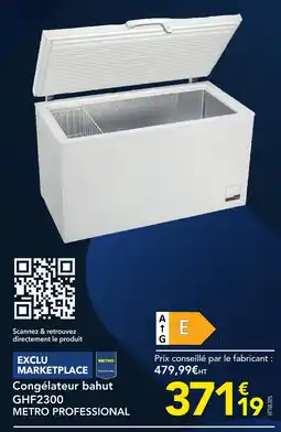 METRO METRO PROFESSIONAL Congélateur bahut offre