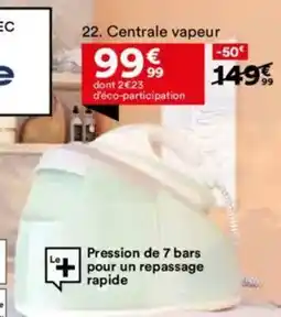 BUT Centrale vapeur offre