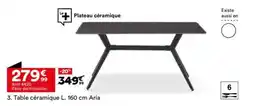BUT Table céramique offre