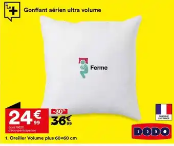 BUT DODO Oreiller Volume plus offre
