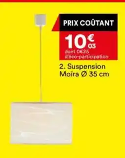 BUT Suspension Moira offre