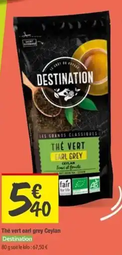 Les Comptoirs de la Bio DESTINATION Thé vert earl grey Ceylan offre