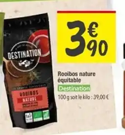 Les Comptoirs de la Bio DESTINATION Rooibos nature équitable offre