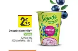 Les Comptoirs de la Bio SOJADE Dessert soja myrtille offre
