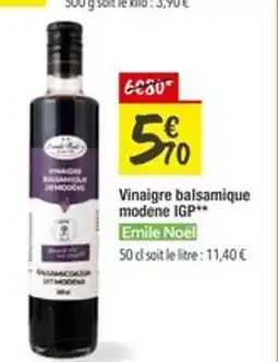 Les Comptoirs de la Bio EMILE NOEL Vinaigre balsamique modene IGP offre