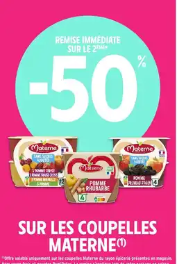 Intermarché Hyper MATERNE Sur les coupelles offre