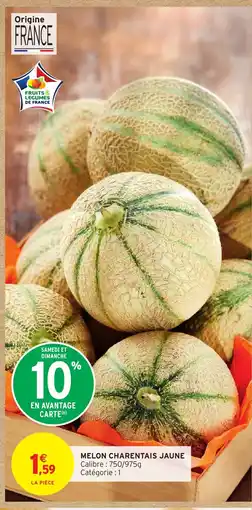 Intermarché Hyper Melon charentais jaune offre