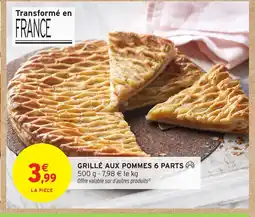 Intermarché Hyper Grillé aux pommes 6 parts offre