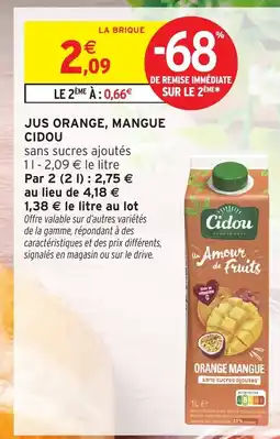 Intermarché Hyper CIDOU Jus orange mangue offre