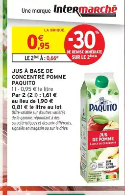 Intermarché Hyper PAQUITO Jus à base de concentré pomme offre