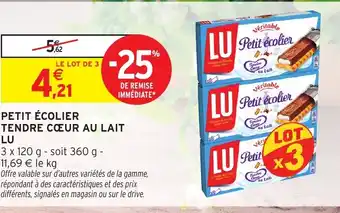Intermarché Hyper LU Petit écolier tendre cœur au lait offre