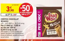 Intermarché Hyper WHAOU Crêpes chocolat offre