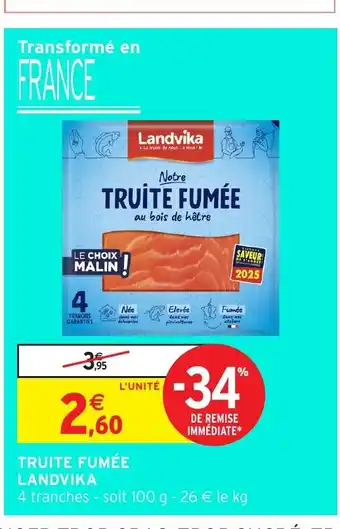 Intermarché Hyper LANDVIKA Truite fumée offre