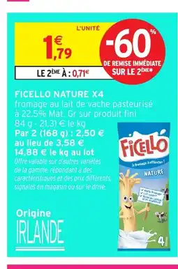 Intermarché Hyper FICELLO Nature x4 offre