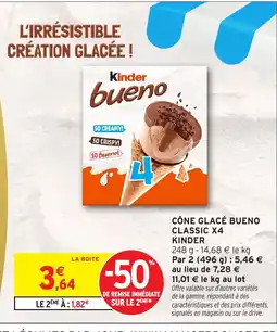 Intermarché Hyper KINDER Cône glacé bueno classic x4 offre