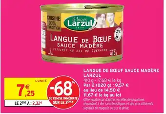Intermarché Hyper LARZUL Langue de boeuf sauce madère offre