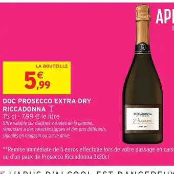 Intermarché Hyper RICCADONNA Doc prosecco extra dry offre