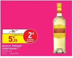 Intermarché Hyper FRONTIGNAN Muscat premier offre