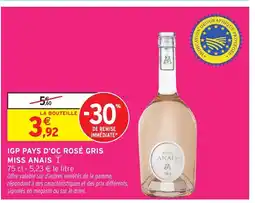 Intermarché Hyper MISS ANAIS Igp pays d'oc rosé gris offre