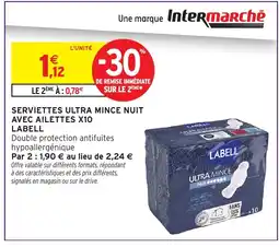 Intermarché Hyper LABELL Serviettes ultra mince nuit avec ailettes x10 offre