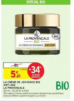Intermarché Hyper La crème de jouvence anti-âge offre