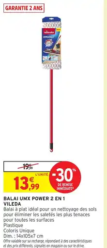 Intermarché Hyper VILEDA Balai umx power 2 en 1 offre