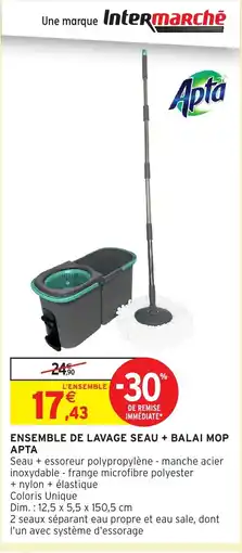 Intermarché Hyper APTA Ensemble de lavage seau + balai mop offre
