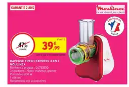 Intermarché Hyper MOULINEX Rapeuse fresh express 3 en 1 offre