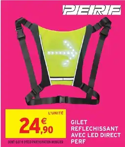 Intermarché Hyper PERF Gilet reflechissant avec led direct offre