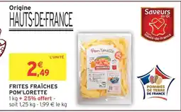 Intermarché Frites fraîches POM'LORETTE offre