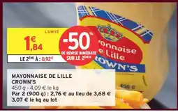 Intermarché Mayonnaise de Lille CROWN'S offre
