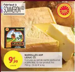 Intermarché Maroilles AOP Leduc offre