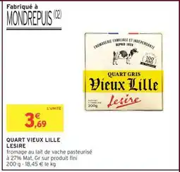 Intermarché QUART VIEUX LILLE LESIRE offre
