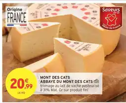 Intermarché MONT DES CATS ABBAYE DU MONT DES CATS offre