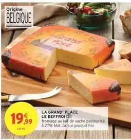 Intermarché LA GRAND' PLACE LE BEFFROI offre