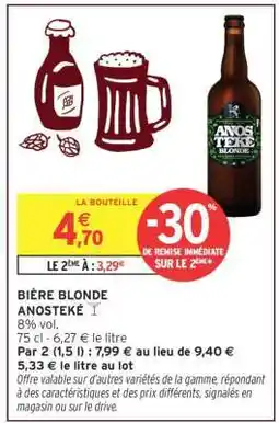 Intermarché ANOSTEKÉ offre