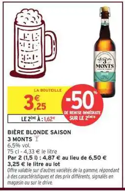 Intermarché BIÈRE BLONDE SAISON 3 MONTS offre