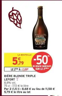 Intermarché BIÈRE BLONDE TRIPLE LEFORT offre
