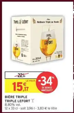 Intermarché BIÈRE TRIPLE TRIPLE LEFORT offre