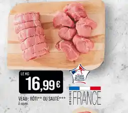 Match Veau : rôti** ou sauté offre