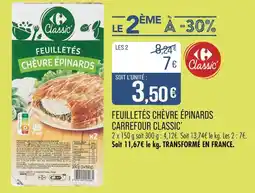 Match Carrefour Classic' Feuilletés chèvre épinards offre