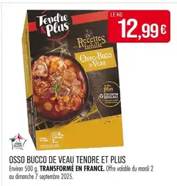Match Tendre & Plus Osso Buco de Veau offre
